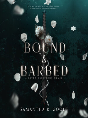cover image of Bound & Barbed